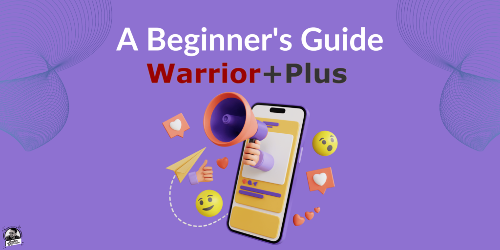 beginner's guide to warriorplus